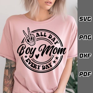 Junge Mama den ganzen Tag jeden Tag SVG - png - dxf - pdf - Cricut Schnitt - SVG-Dateien