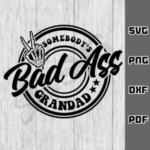 El abuelo rudo de alguien SVG - png - dxf - pdf - Archivo de corte Cricut - Archivos SVG - camisa de abuelo SVG - mejor abuelo SVG - abuelo divertido