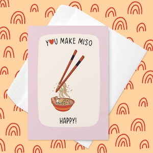 Sie machen MISO glücklich Karte | Lustige Karte für Partner | Geburtstagskarte zum Valentinstag | Ramen Miso Liebhaber | Wertschätzungskarte
