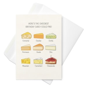 Tarjeta de cumpleaños con más queso / Tipos de quesos / Tarjeta de cumpleaños para amantes del queso