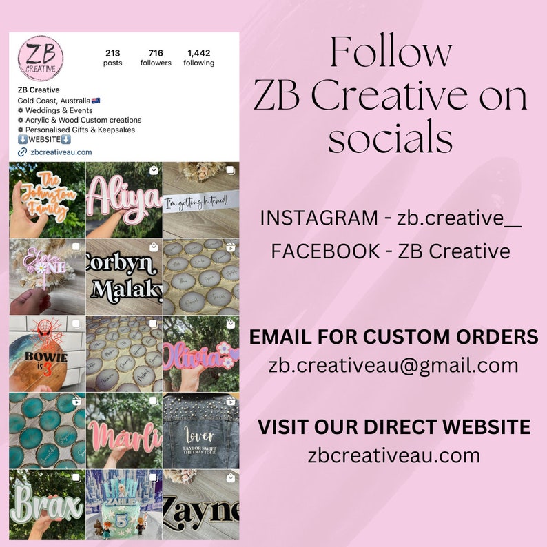 May include: A collage of photos showcasing custom-made wooden signs with various names, phrases, and designs. The signs are made with acrylic and wood and are perfect for weddings, events, and personalized gifts. The image also includes contact information for the business, ZB Creative, including their website and social media handles.