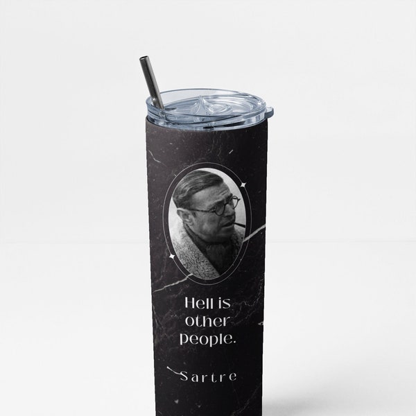 L'enfer c'est les autres - Jean-Paul Sartre - Gobelet littéraire - Auteur français - Gobelet en acier inoxydable - 20 oz