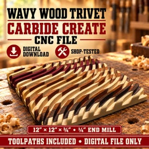 May include: A digital download CNC file for a wavy wood trivet. The image shows a square wooden trivet with alternating light, dark, and purple wood grain patterns in a wave design. Text includes WAVY WOOD TRIVET, 12" x 12" x 3/4", and 1/4" END MILL.