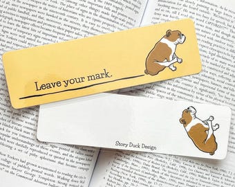 Leave Your Mark Scooting English Bulldog Laminated Bookmark | Handmade Dog Lover Bookish Gift