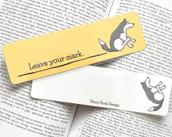 Leave Your Mark Scooting Siberian Husky Laminated Bookmark | Handmade Dog Lover Bookish Gift