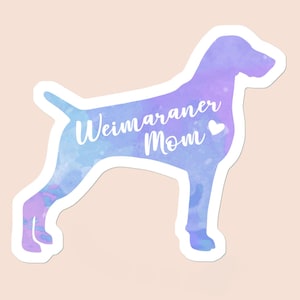 Weimaraner Mom Sticker | Dog Mom Sticker | Laptop Sticker | Water Bottle Sticker | Car Decal