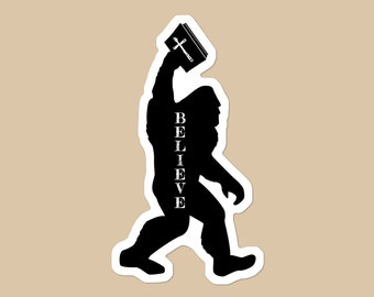Funny Christian Bigfoot Sticker: Waterproof Laptop Decal
