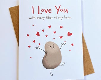 Every Fiber of My Bean, Love Greeting Card for Valentine's Day, Anniversary