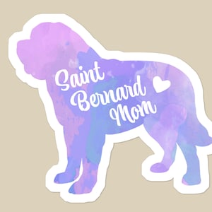 Saint Bernard Mom Sticker: Waterproof Dog Lover Decal