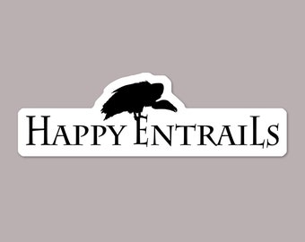 Happy Entrails Vulture Sticker: Funny Dark Humor Decal