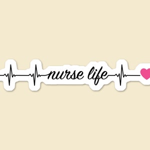 Nurse Life Heart Monitor Sticker: Waterproof Vinyl Decal