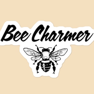 Bee Charmer Sticker | Apiary | Bee Keeper | Hive | Honeybees | Laptop Sticker | Water Bottle Sticker