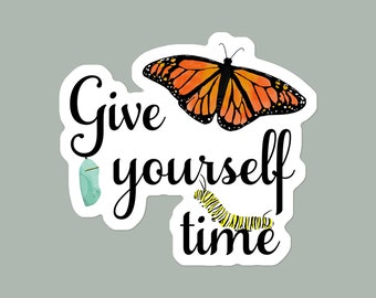 Monarch Butterfly Life Cycle Sticker: Inspirational Quote, Waterproof Vinyl