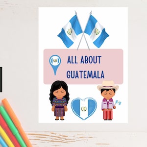 Alles über Guatemala für Schulprojekte | Einheitsstudie |Grad 2 und 3| Hispanic Erben Woche | Kinder Printable | Länder & Flaggen| Lustige Fakten