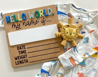 BIRTH STAT SIGN - Newborn Baby Name Announcement Sign Wooden & Acrylic - Girl Boy Gender Neutral - Customized "Hello World My Name Is"