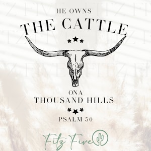 The Cattle Psalm 50 png | Faith png | Digital Download | Sublimation png | Jesus png | png designs |  inspiring png | christian scripture