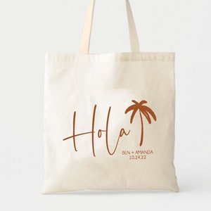 Hola Welcome Tote - Destination Wedding Welcome Bag - Custom Wedding Tote - Bridesmaids Gifts - Mexico Wedding Tote - Beach Bachelorette