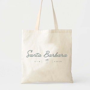 Santa Barbara California Totes - Wedding Welcome Bag - Location Tote Bag - Destination Wedding Tote - Santa Barbara Wedding Tote Bag