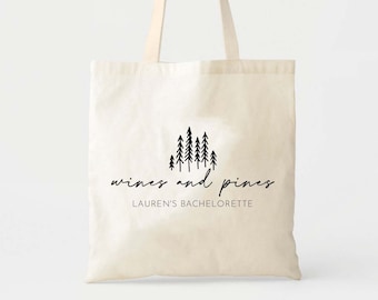 Wines And Pines Tote - Mountain Bachelorette Tote - Cabin Bachelorette Party - Last Trail Before the Veil - Camp Bachelorette - Hiking Bach