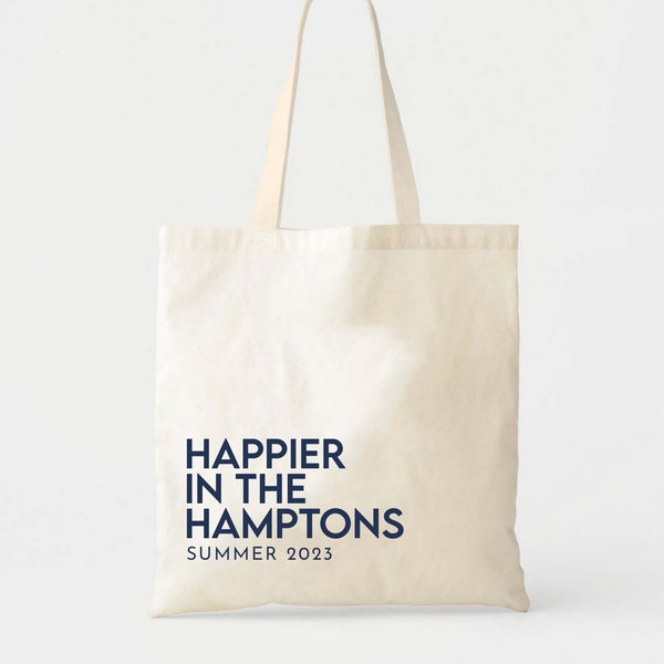 Happier In The Hamptons Tote - Hamptons Welcome Tote Bag - East Coast Summer Tote - Destination Wedding Welcome Tote - Hamptons Bachelorette