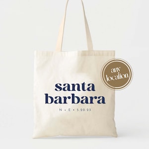 Santa Barbara California Totes - Wedding Welcome Bag - Location Tote Bag - Destination Wedding Tote - Santa Barbara Wedding Tote Bag