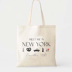 Meet Me in New York - New York Tote - State Tote Bag - Location Tote Bag - New York Bachelorette - I LOVE NY - New York Vacation Tote