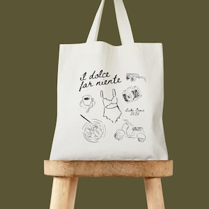 Il Dolce Far Niente Italy Tote Bag - Italy Bachelorette - Destination Wedding Welcome Tote - Italian Wedding - Europe Vacation Tote - Italy