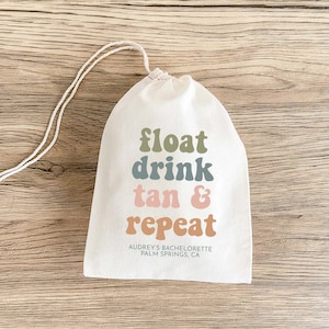 Retro Float Drink Tan Repeat - Bachelorette Party - Hangover Kit  - Custom Gift - Palm Springs Bachelorette - Pool Party - Retro Bach Bash