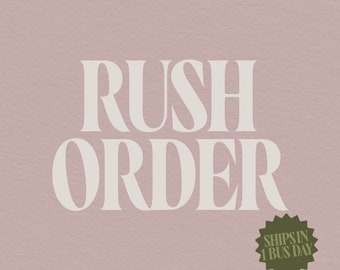 Rush Order Upgrade