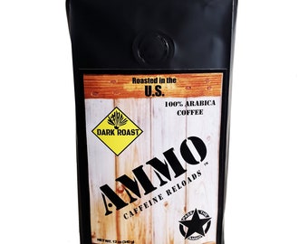 AMMO® Original Dark Roast Whole Bean Roasted Coffee 12oz Caffeine Reloads 100% Arabica Beans French Roast - Small Batch Limited Edition