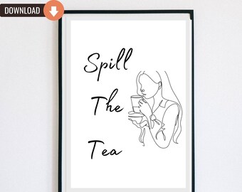 Printable Spill The Tea Fine Line Woman Drinking Tea Wall Art, Therapist Quote Wall Art, School Counselor Gifts, Gossip Girl Dorm Decor