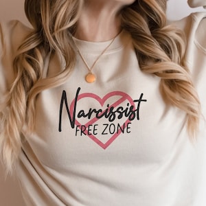 Narcissist Free Zone SVG, Single SVG, Narcissist SVG, Funny Saying SVG, EPS, PNG, Jpg, Dxf Digital Design Download, Cricut SVG Shirt, Mug,