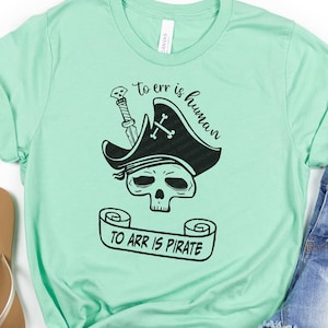 Pirate skull svg, To Err is Human, To Arr Is Pirate Cute skull pirate, Hand Drawn, Pirate Sublimation PNG, eps, Jpg, DXF Digital Download