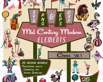 Circus Elements Vol 1 | Mid-Century Modern 25 item Bundle, 1950s 1960s Retro Big Top Bazaar, Great for Baby Showers