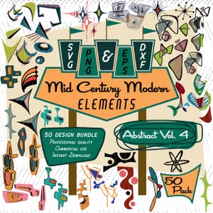 Abstract Designs Vol 4 | Mid-Century Modern Elements - 50 Designs! | Retro Clip art | SVG PNG EPS Bundle, 1950s Atomic for Commercial Use