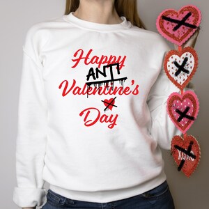 Happy Anti Valentines Day, SVG, EPS, PNG, Jpg,Dxf Shirt, Mug, Digital Design, Inspiration, Cricut, Files for Cutting Machines