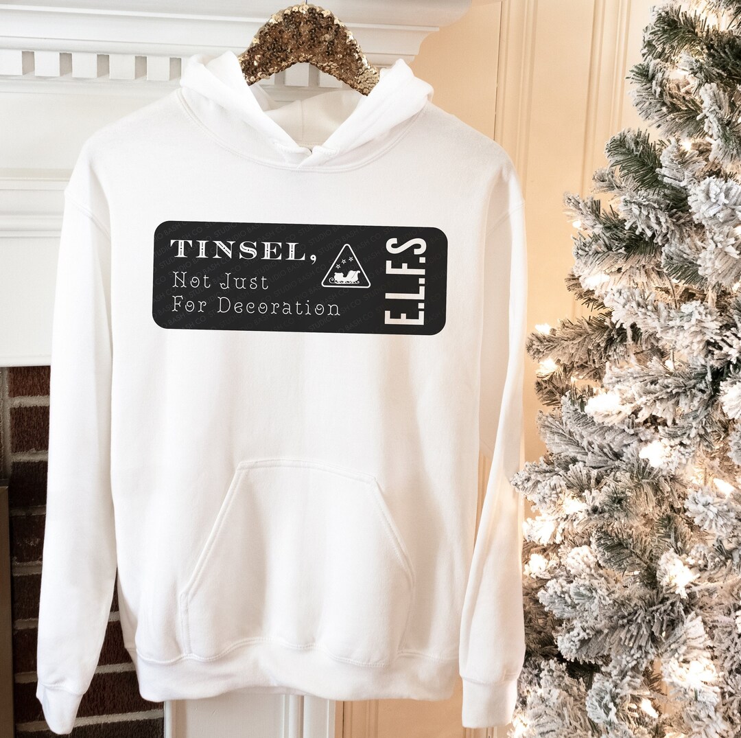 E.L.F.S, Tinsel, Not Just for Decoration Santa Clause Christmas SVG, EPS, PNG, Jpg, Dxf Design