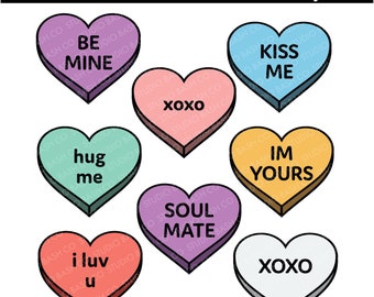 Buon San Valentino, 8 diversi cuori di caramelle, cuori di conversazione SVG, EPS, PNG, Jpg, camicia Dxf, tazza, design digitale, divertente, amore, sii mio