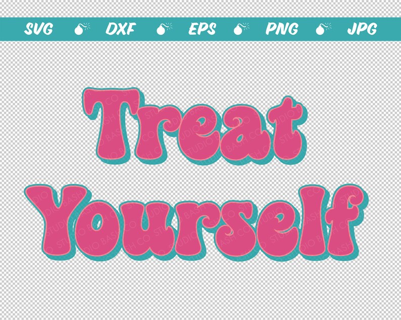 Treat Yourself