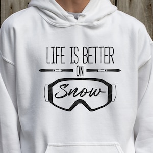 La vie est meilleure sur la neige, snowboard, ski, SVG, EPS, PNG, Jpg, téléchargement de conception Dxf, chemise, tasse, conception numérique, lunettes de protection, hiver