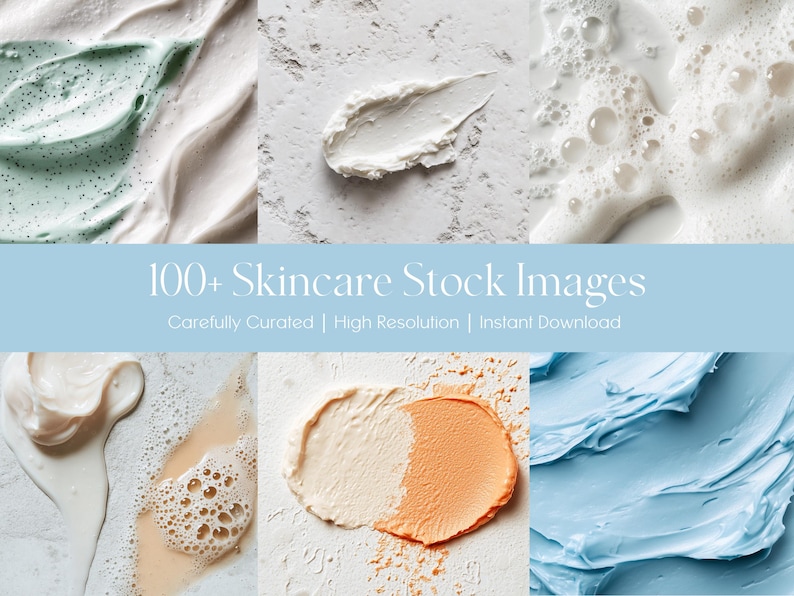 May include: A collage of skincare product textures in various colors and consistencies. The image includes swirls of green, white, and blue creams, along with bubbly foam and a two-toned swatch. Text reads "100+ Skincare Stock Images" and "Carefully Curated | High Resolution | Instant Download."