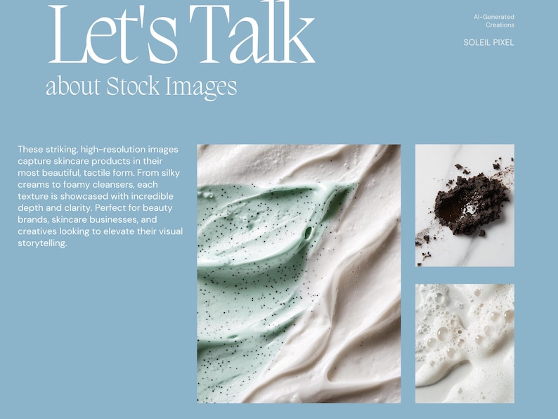 May include: A light blue background with the text "Let's Talk about Stock Images." The image features close-ups of skincare products, including white and green creams, and a dark brown substance.