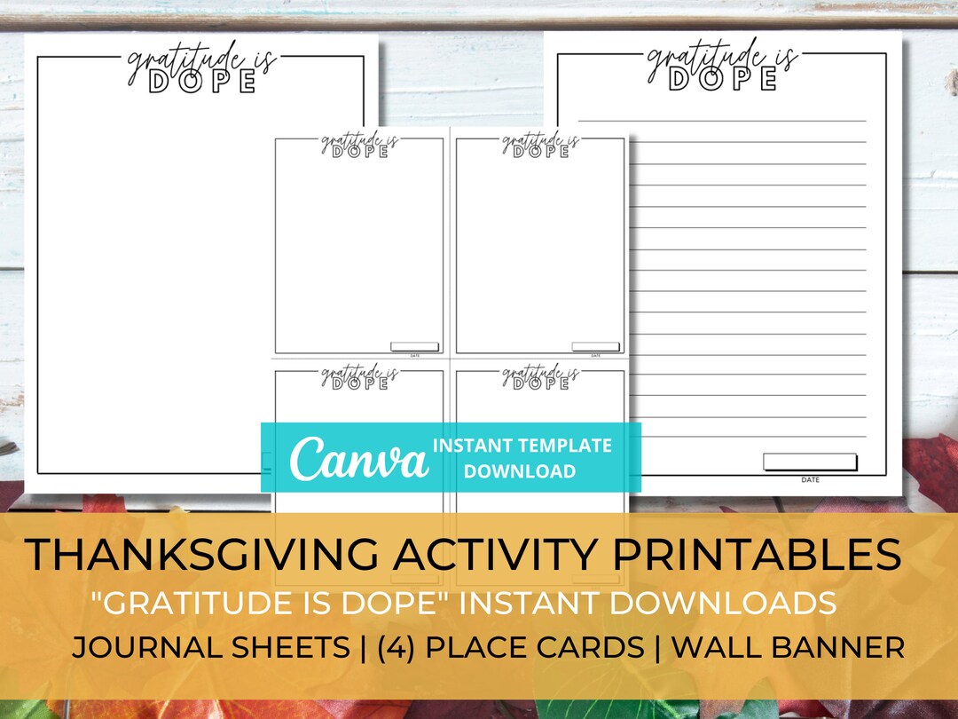 Thanksgiving Activity Printables | Gratitude is Dope Full Pack | Canva ...