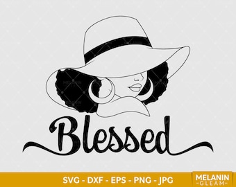 Blessed Woman Silhouette | Digital SVG - DXF - EPS - png - Jpg | faith, religion, faith, hope, black woman, black queen
