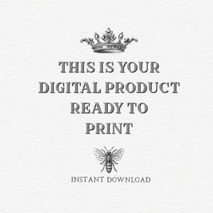 K&ouml;nnte beinhalten: Ein digitales Produkt, das zum Ausdrucken bereit ist, mit einer Illustration einer Krone und einer Biene. Der Text lautet "Dies ist Ihr digitales Produkt, das zum Ausdrucken bereit ist. Sofortiger Download."