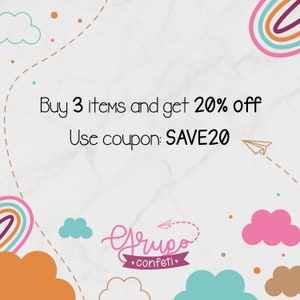 May include: A white background with a pink, orange, and blue rainbow design. The text "Buy 3 items and get 20% off" is written in black. Below the text is "Use coupon: SAVE20". The text "Grupo confetti" is written in black with a pink heart on each side.
