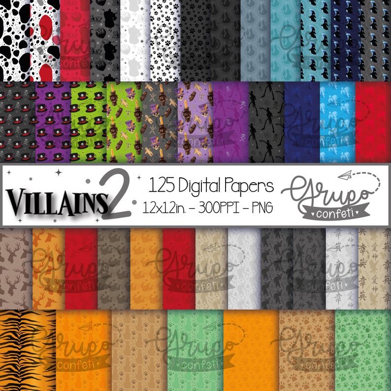 May include: A set of 125 digital papers featuring various villainous characters and patterns. The papers are 12 inches by 12 inches and 300 pixels per inch. The papers are in PNG format. The text "VILLAINS 2" is displayed in a large font at the top of the image. The text "125 Digital Papers" is displayed in a smaller font below the text "VILLAINS 2". The text "12x12in - 300PPI - PNG" is displayed in a smaller font below the text "125 Digital Papers". The text "Grupo Confeti" is displayed in a smaller font at the bottom right of the image.