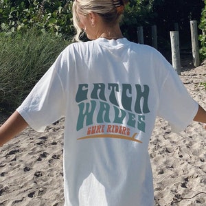 Aesthetic Surf Tee  Summer Oversize Shirt Wave Words On Back Shirt Trendy Shirts Beach Bum VSCO