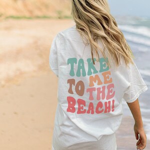 Take Me to the Beach Shirt-oversized Shirts Beach Shirt