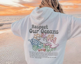 Sweat à capuche Respect Our Oceans | Sweat à capuche requin | Impression recto/verso | Biologiste marin | Sweat à capuche de surf | Cadeau pour amoureux des requins Marine Life